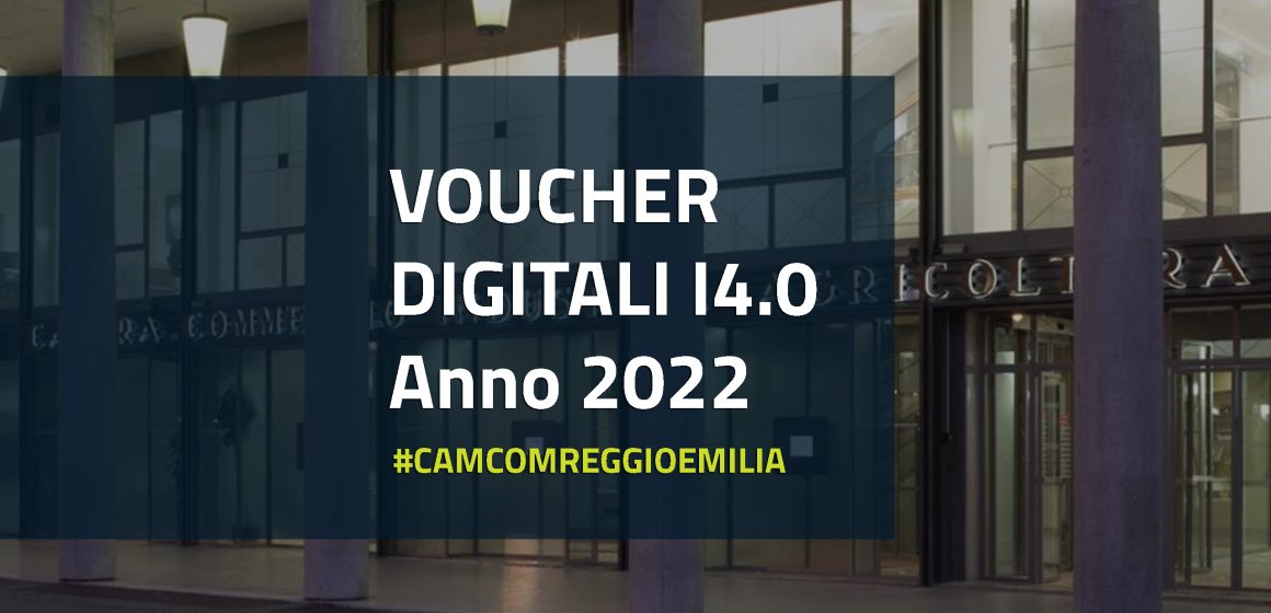 Voucher Digitali I4.0 – Anno 2022