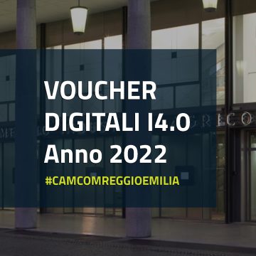 Voucher Digitali I4.0 – Anno 2022
